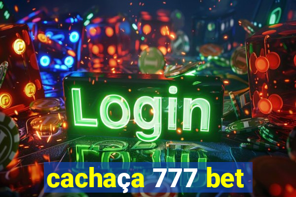 cachaça 777 bet